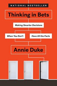 Thinking In Bets Book Cover
